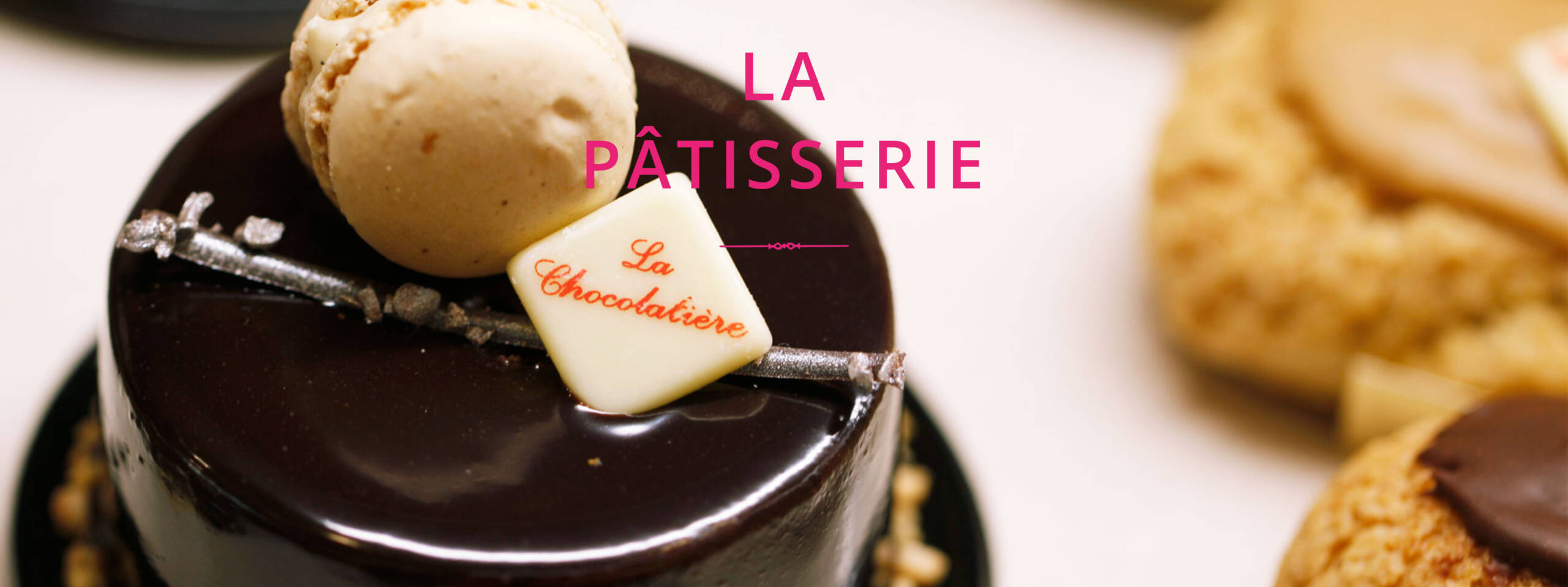 La pâtisserie La Chocolatière